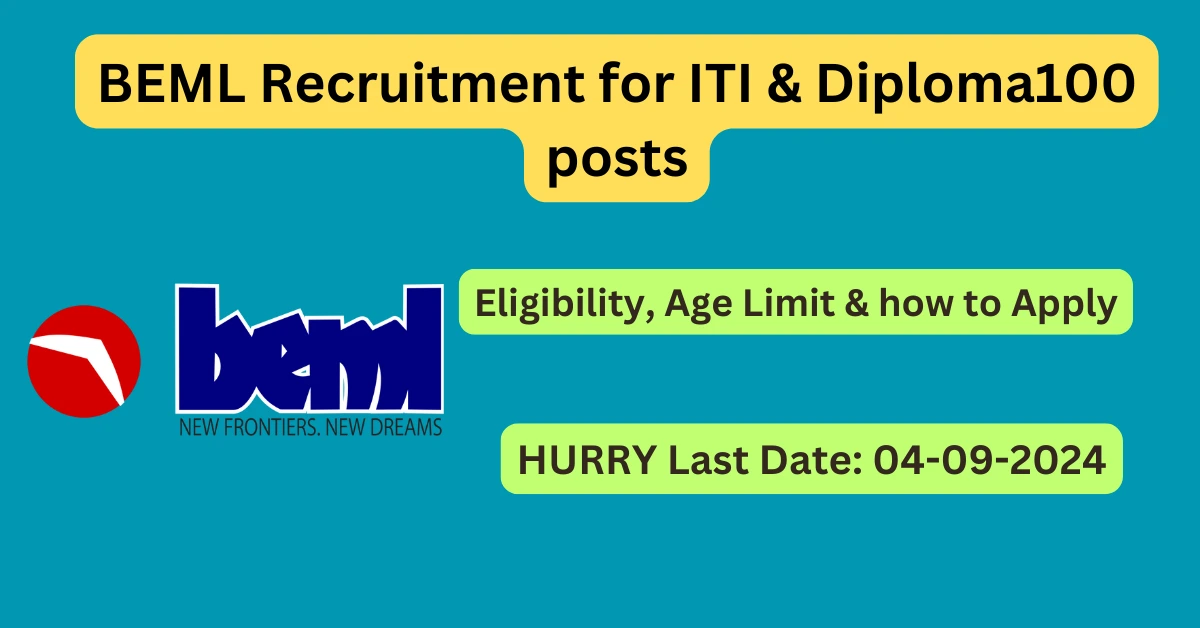 BEML Recruitment for ITI & Diploma100 posts