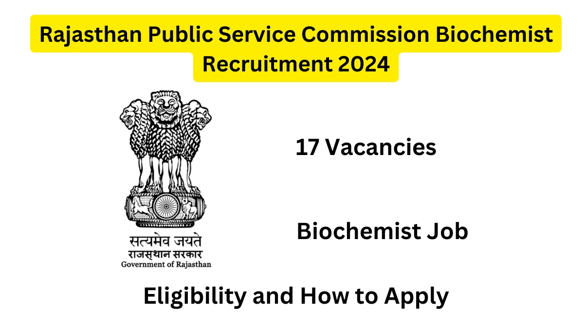 Rajasthan Public Service Commission Biochemist Recruitment 2024