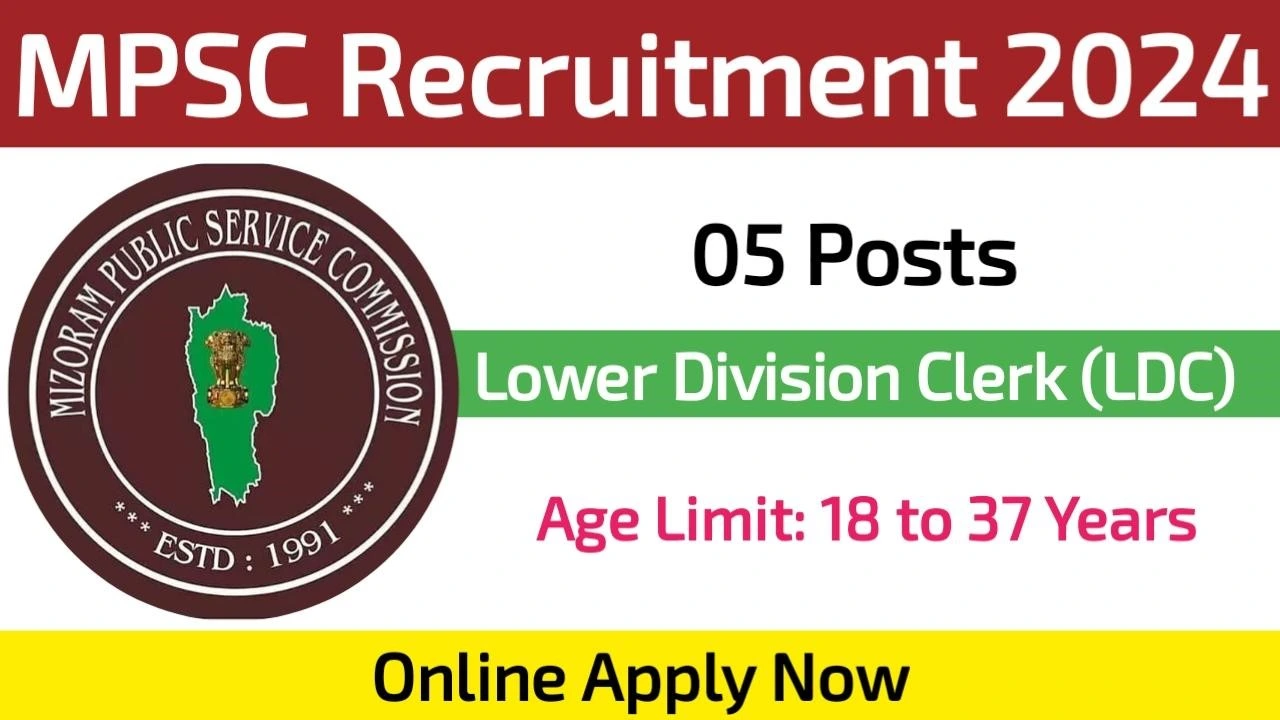 Mizoram Public Service Commission LDC Recruitment 2024