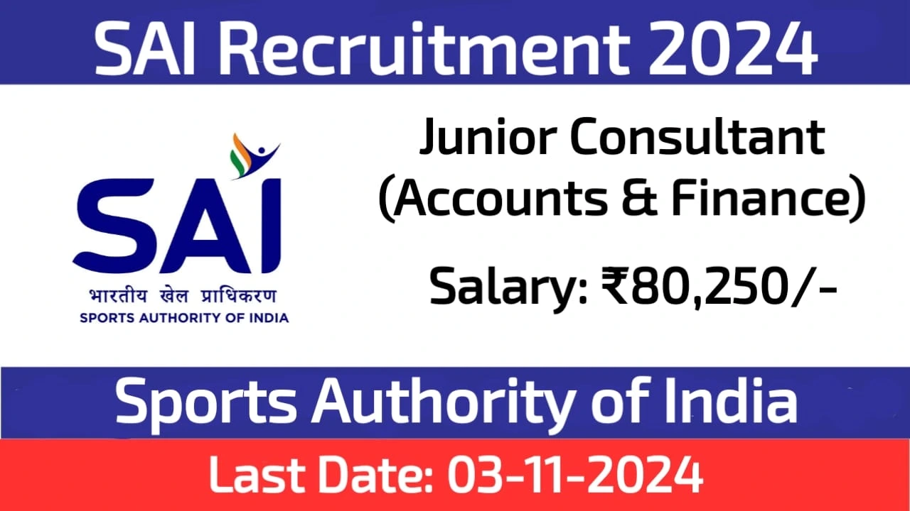 Sports Authority of India Junior Consultant Recruitment 2024 Accounts & Finance