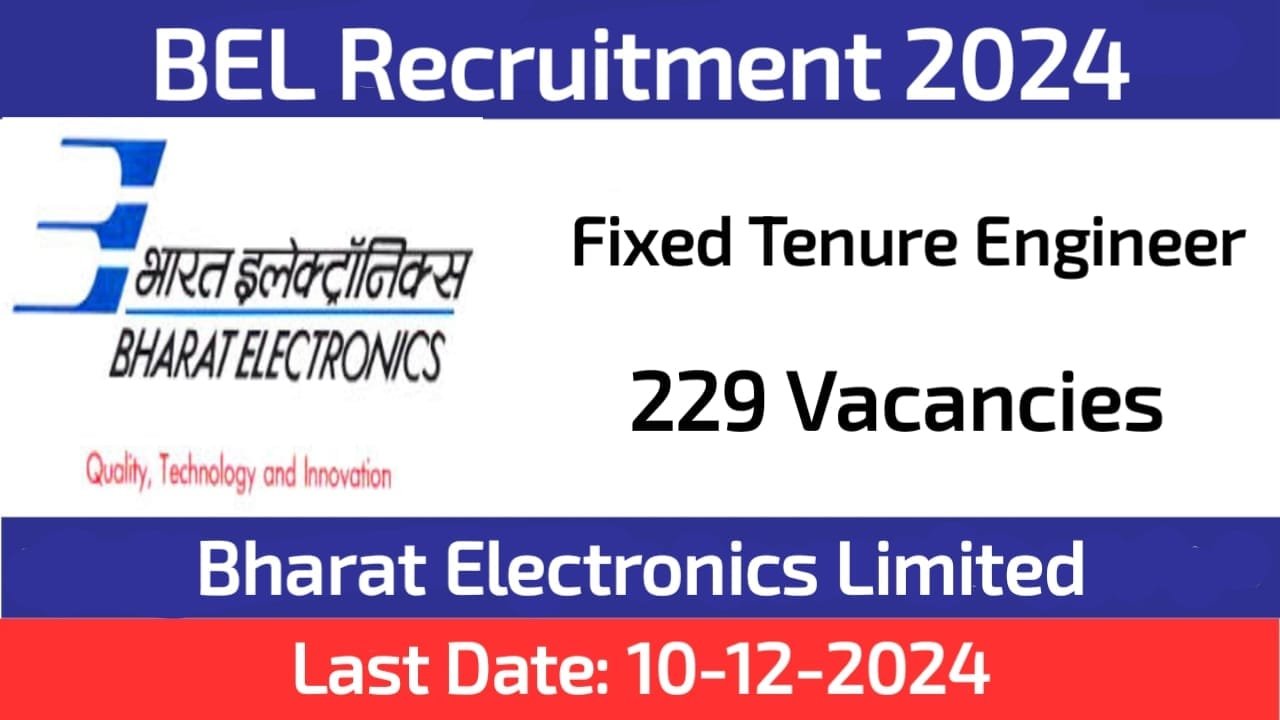 BEL Fixed Tenure Engineer Recruitment 2024 for Various Project Sites