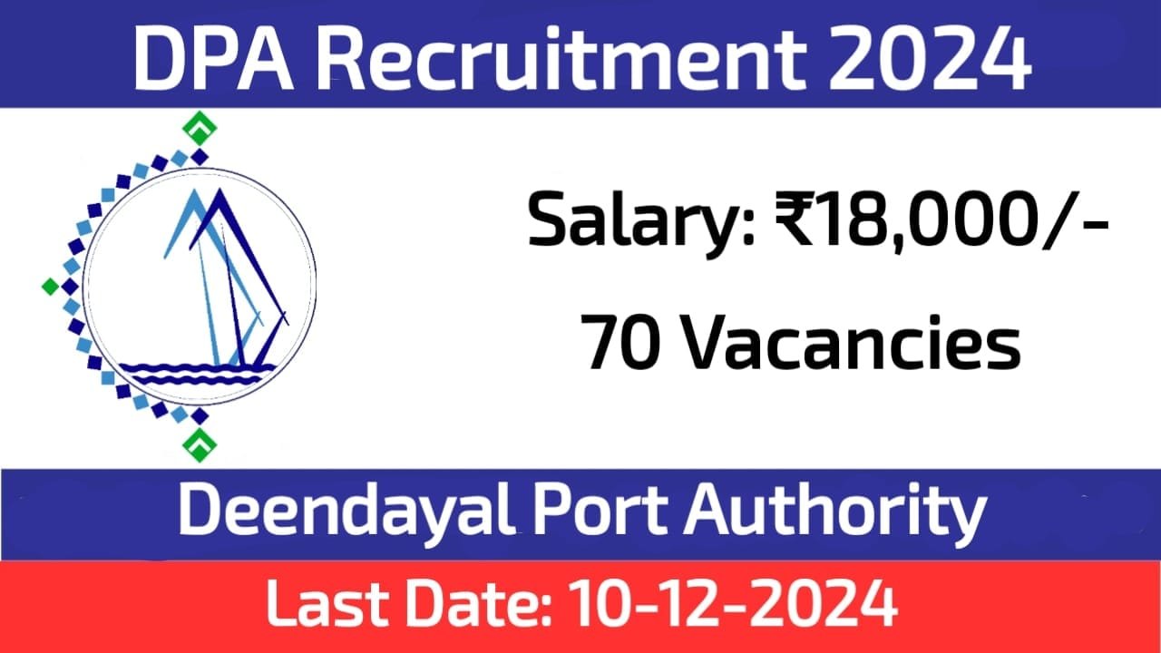 Deendayal Port Authority Apprentice Recruitment 2024 Apply for 70 Positions