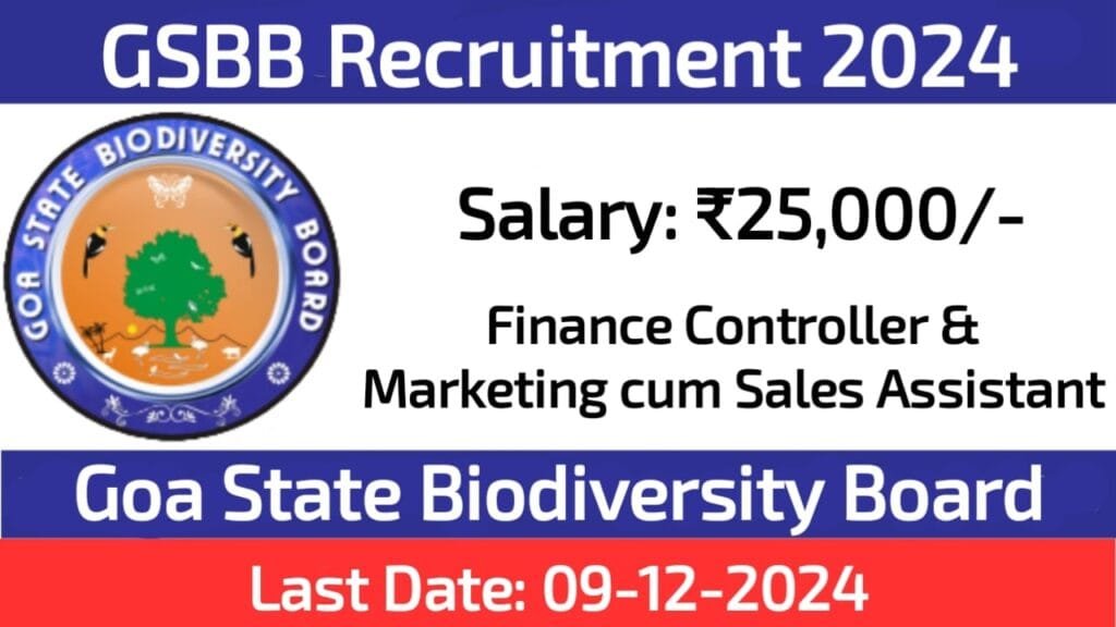Goa State Biodiversity Board Assistant Recruitment 2024 Goa State Biodiversity Board Assistant Recruitment 2024