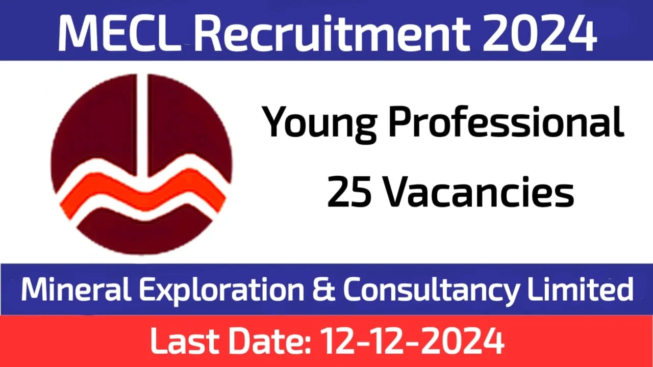 MECL Young Professional Recruitment 2024 Apply for 25 Vacancies