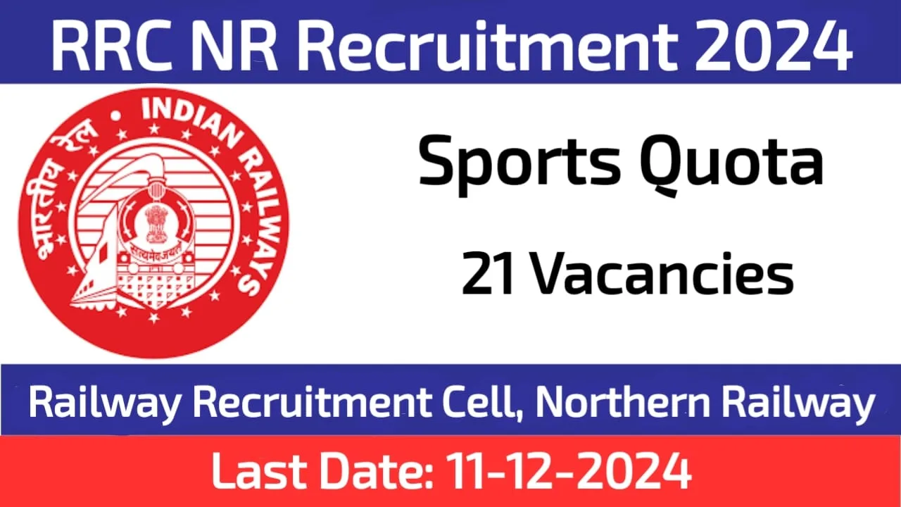 RRC Northern Railway Sports Quota Recruitment 2024
