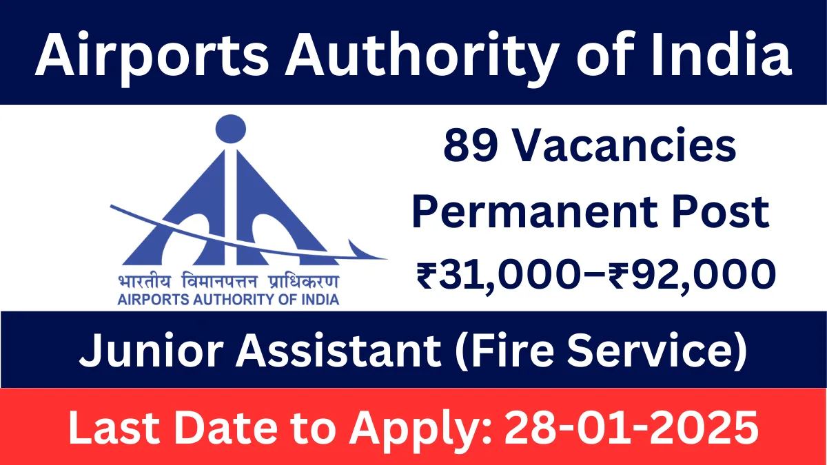 Airports Authority of India Recruitment 2024 for Junior Assistant (Fire Service) Eastern Region
