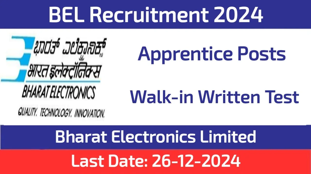 BEL Bengaluru Apprenticeship Recruitment 2024 Walk-in Interview Only