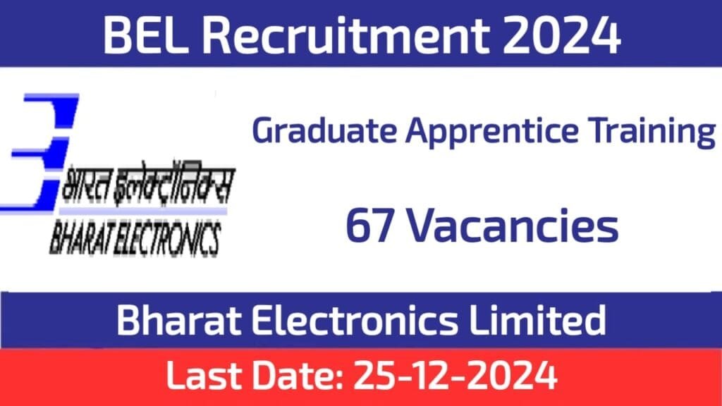 BEL Graduate Apprentice Training Recruitment 2024