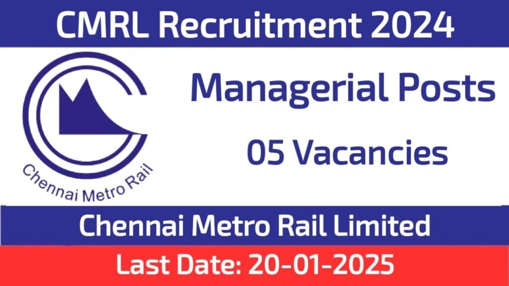 Chennai Metro Managerial Post Recruitment 2024
