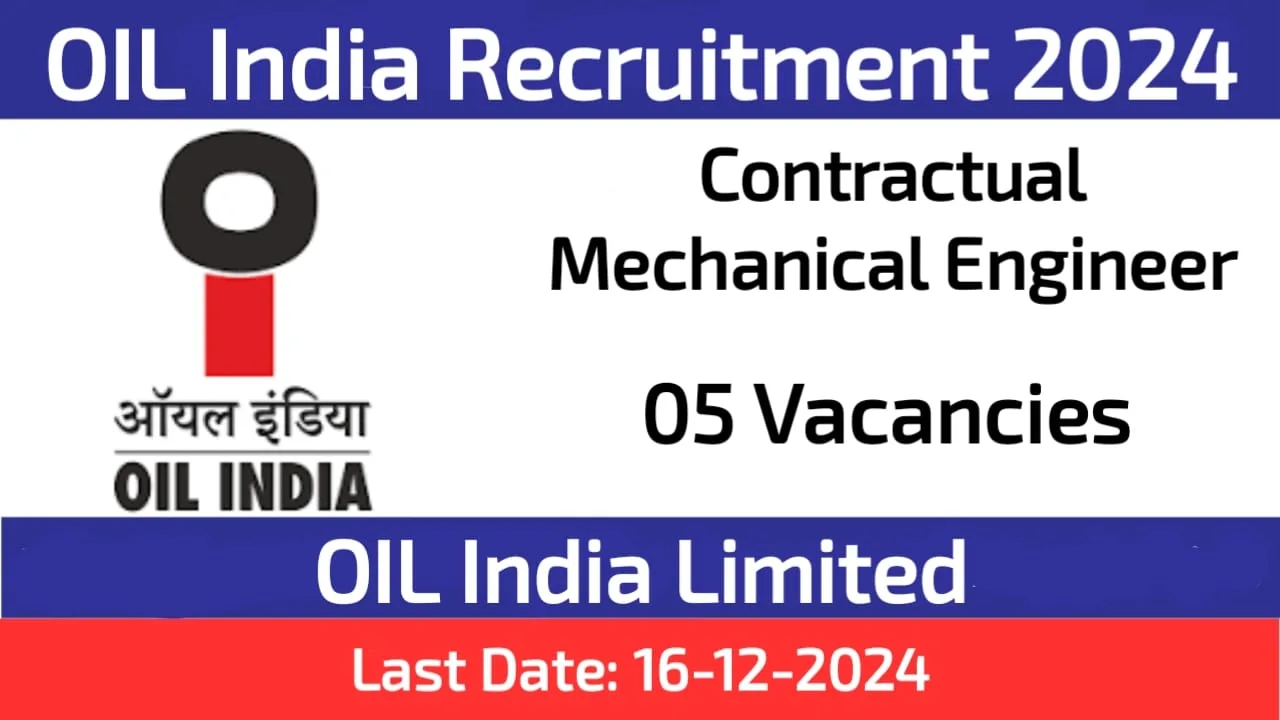 OIL India Recruitment 2024 for Mechanical Engineers