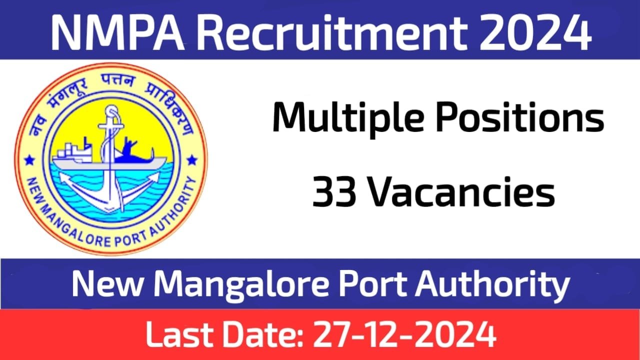 New Mangalore Port Recruitment 2024 Apply Now for Multiple Vacancies