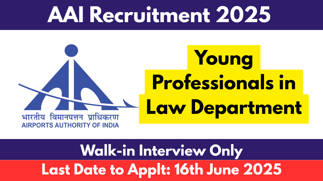 AAI Recruitment 2025 Apply for Young Professionals in Law Department