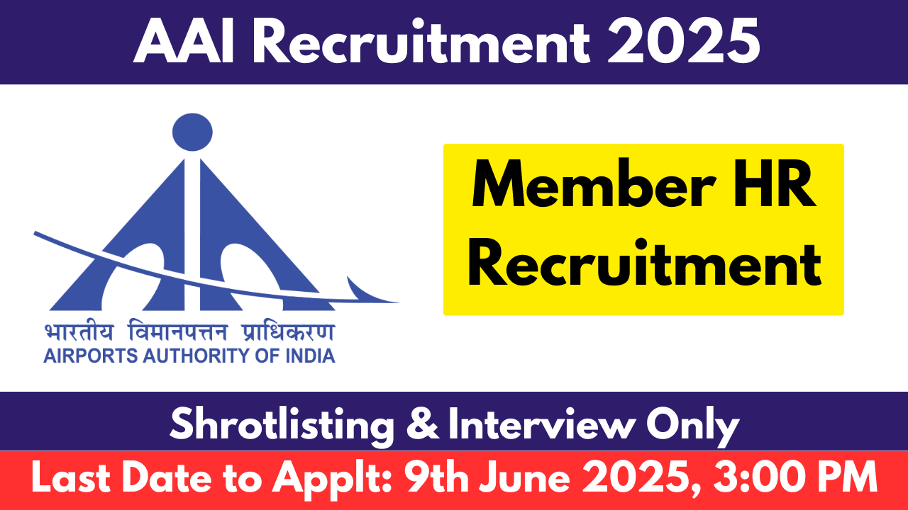AAI Recruitment 2025 Member (HR) Post